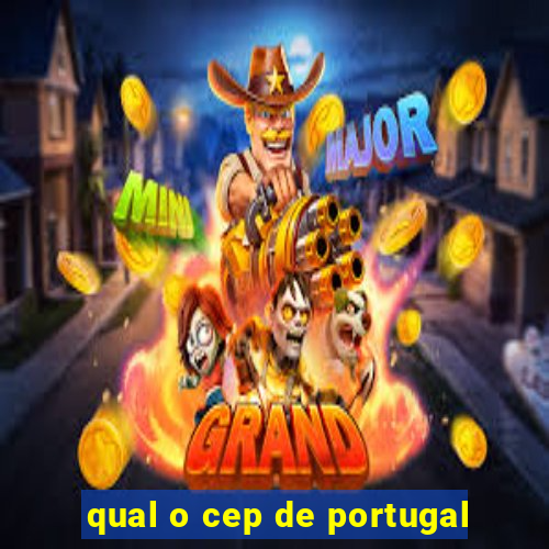 qual o cep de portugal